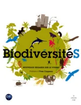 Biodiversité : Nouveaux regards sur le vivant