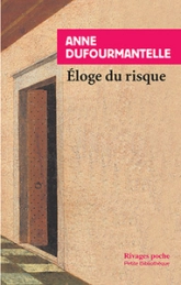 Éloge du risque