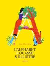 L'alphabet cocasse et illustré