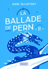 La Ballade de Pern - Intégrale, tome 2