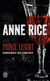 Les Chroniques des Vampires, tome 11 : Prince Lestat