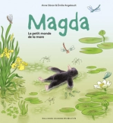 Magda : Le petit monde de la mare
