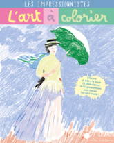 Les impressionnistes L'art à colorier