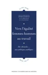 Vers l'égalité femmes-hommes au travail