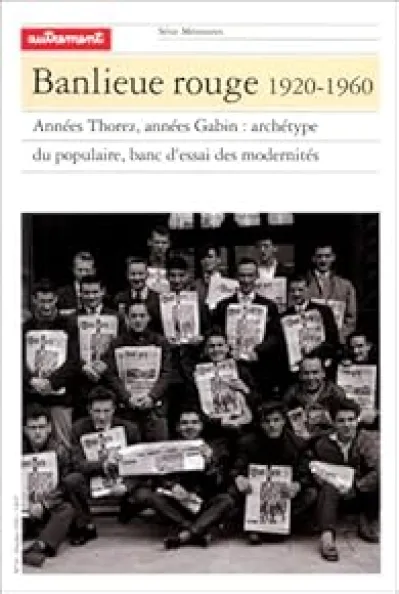 Banlieue rouge 1920-1960