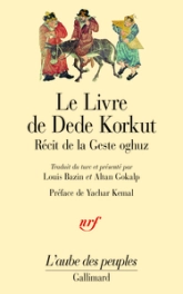 Le Livre de Dede Korkut dans la langue de la gent oghuz