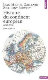 Histoire du continent européen : De 1850 à la fin du XXe siècle