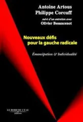 Nouveaux défis pour la gauche radicale : Emancipation et individualité