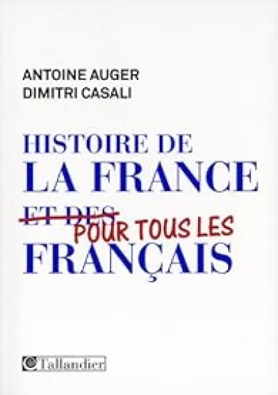 Histoire de la France pour tous les Français