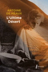 L'Ultime désert - Vie et mort de Michel Vieuchange
