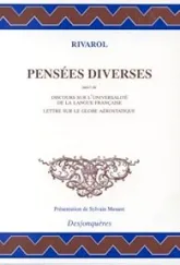 Pensées diverses, suivi de Discours sur l'universalité de la langue française : Lettres sur le globe aérostatique