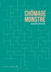 Chômage monstre