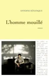 L'homme mouillé