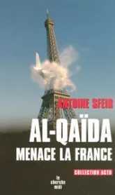 Al-qaida menace la france