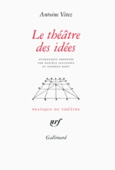 Le théâtre des idées