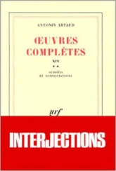 Oeuvres complètes, tome 14-2 : Suppôts et suppliciations