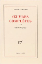 Oeuvres complètes, tome 18 : Cahiers de Rodez (septembre-novembre 1945)