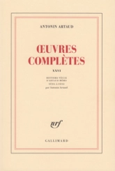 Oeuvres complètes, tome 26 : Histoire vécue d'Artaud-Mômo - Tête à tête