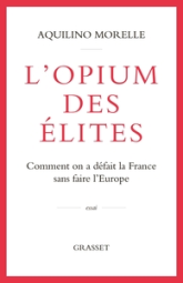 L'opium des élites