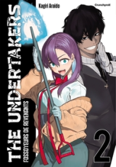 The Undertakers - Fossoyeurs de revenants, tome 2