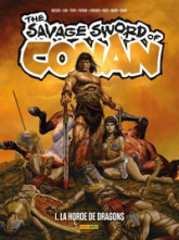 The Savage Sword of Conan, tome 1 : La horde de dragons