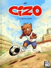 Cizo, tome 1 : La nouvelle pépite