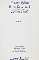 Lettres d'exil : Ariane Efron / Boris Pasternak (1948-1957)