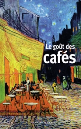 Le goût des cafés