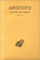 Histoire des animaux, tome 2 : livres V-VII