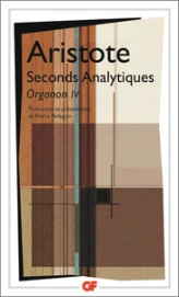 Organon 04 : Seconds Analytiques - Edition bilingue grec-français