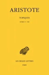 Topiques. Tome II: Livres V-VIII