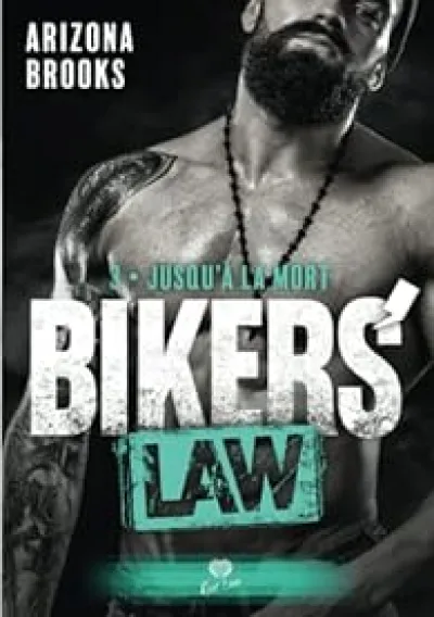 Bikers' Law