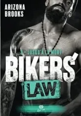 Bikers' Law, tome 3 : Jusqu'à la mort