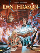 Danthrakon, tome 1 : Le grimoire glouton