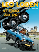 Léo Loden, tome 2 : Les sirènes du vieux port