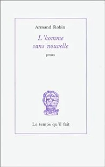 L'homme sans nouvelle