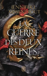 Le sang et la cendre: La guerre des deux reines
