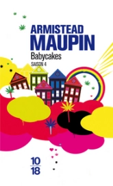 Chroniques de San Francisco, tome 4 : Babycakes