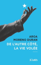 De l'autre côté, la vie volée