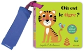 Où est le tigre ?  Livre poussette à rabats en feutrine et miroir  À partir de 6 mois