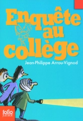 Enquête au collège, tome 2 : Enquête au collège
