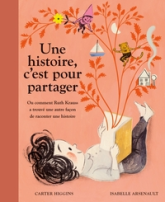 Une histoire,  c'est pour partager