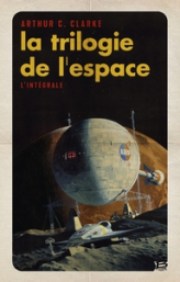 La trilogie de l'espace - Intégrale