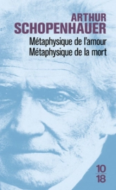 Métaphysique de l'amour - Métaphysique de la mort