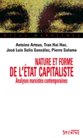 Nature et forme de l'état capitaliste : Analyses marxistes contemporaines