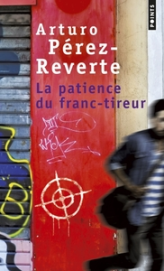 La Patience du Franc-Tireur