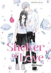 Shelter of Love - Tome 1