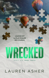 Dirty Air, tome 3 : Wrecked