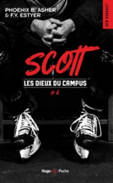 Les Dieux du campus, tome 6 : Scott