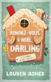 Rendez-vous en décembre, Darling